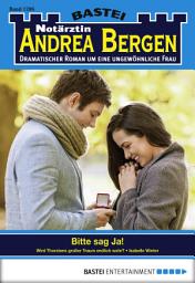 Icon image Notärztin Andrea Bergen 1286: Bitte sag Ja!