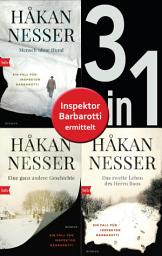 Icon image Die Gunnar Barbarotti-Reihe Band 1 bis 3 (3in1-Bundle): Mensch ohne Hund/Eine ganz andere Geschichte/Das zweite Leben des Herrn Roos: Romane