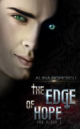 Icon image The Edge of Hope: A Vampire Urban Fantasy