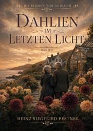 Icon image Dahlien im letzten Licht: Ausgabe 2