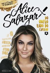 Icon image Alice Salazar – do outro lado do espelho