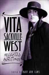 Icon image Vita Sackville-West: Selected Writings