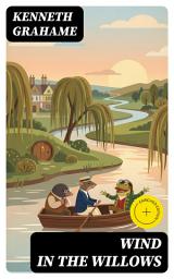 Icon image Wind in the Willows: Enriched edition. With Original Illustrations