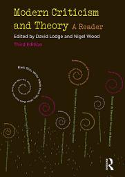 Icon image Modern Criticism and Theory: A Reader, Edition 3