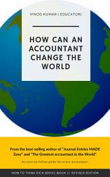 Icon image How can an Accountant Change the World