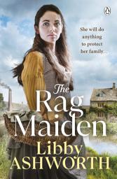 Icon image The Rag Maiden: An emotional and heartwarming family saga