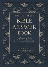 Icon image The Complete Bible Answer Book: Collector's Edition: Revised and Expanded