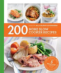 Icon image Hamlyn All Colour Cookery: 200 More Slow Cooker Recipes: Hamlyn All Colour Cookbook