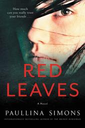 Icon image Red Leaves: A Novel