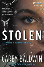 Icon image Stolen: A Cassidy & Spenser Thriller