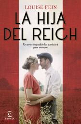 Icon image La hija del Reich