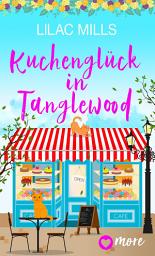 Icon image Kuchenglück in Tanglewood: Ausgabe 2
