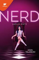 Icon image Nerd. Libro 2 - Jaque mate: .