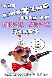 Icon image The Amazing Book of Knock Knock Jokes