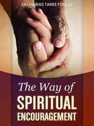 Icon image The Way of Spiritual Encouragement