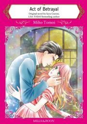 Icon image ACT OF BETRAYAL: Mills & Boon Comics