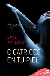 Icon image Cicatrices en tu piel (Tu piel 4)