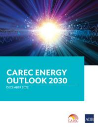 Icon image CAREC Energy Outlook 2030