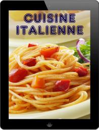 Icon image Cuisine Italienne: Les 200 meilleures recettes de la pasta & pizza cuisine