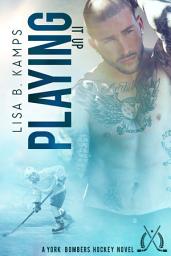 Icon image Playing It Up