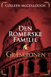 Icon image Den romerske familie. Græskronen: Den romerske familie 2