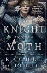Icon image The Knight and the Moth