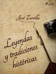 Icon image Leyendas y tradiciones históricas