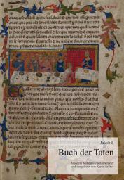 Icon image Buch der Taten: Aus dem Katalanischen übersetzt und eingeleitet von Karen Stöber