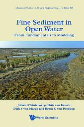 Icon image Fine Sediment in Open Water: From Fundamentals to Modeling