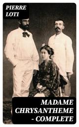 Icon image Madame Chrysantheme — Complete