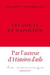 Icon image Les goûts de Napoléon