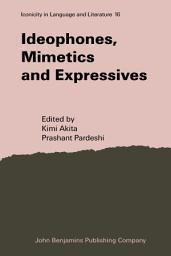 Icon image Ideophones, Mimetics and Expressives