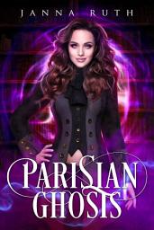 Icon image Parisian Ghosts: Prequel