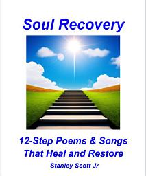 Icon image Soul Recovery: 12-Step Poems & Songs That Heal and Restore