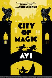 Icon image City of Magic (Midnight Magic #3)