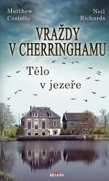Icon image Vraždy v Cherringhamu - Tělo v jezeře: Svazek 7