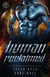 Icon image Human Reclaimed (Science Fiction Cyborg Romance)