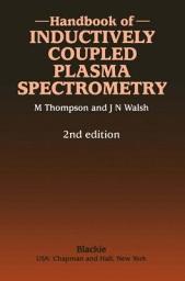 Icon image Handbook of Inductively Coupled Plasma Spectrometry: Second Edition