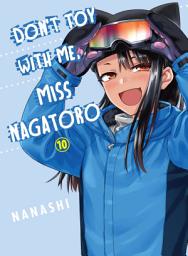 Icon image Don't Toy With Me, Miss Nagatoro