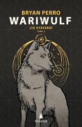 Icon image Wariwulf - Les Hyrcanoï
