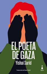 Icon image El poeta de Gaza