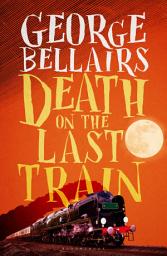 Icon image Death on the Last Train