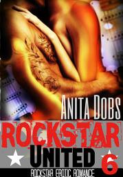 Icon image Rockstar United (Rockstar Erotic Romance #6): The Rockstar and the Virgin