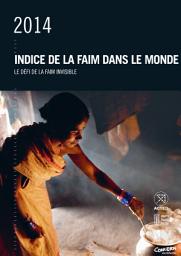 Icon image Indice de la faim dans le monde 2014: Le défi de la faim invisible