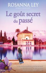 Icon image Le goût secret du passé