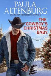 Icon image The Cowboy's Christmas Baby
