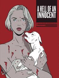 Icon image A Hell of an Innocent: Volume 1