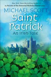 Icon image Saint Patrick: An Irish Tale