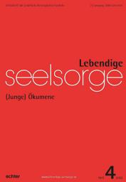 Icon image Lebendige Seelsorge 4/2022: (Junge) Ökumene