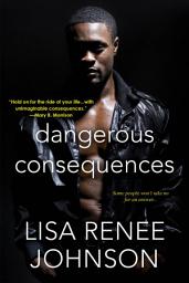 Icon image Dangerous Consequences